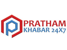 Pratham Khabar 24X7